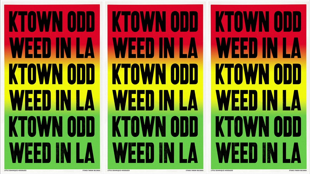 The Koreatown Oddity - Weed In L.A.