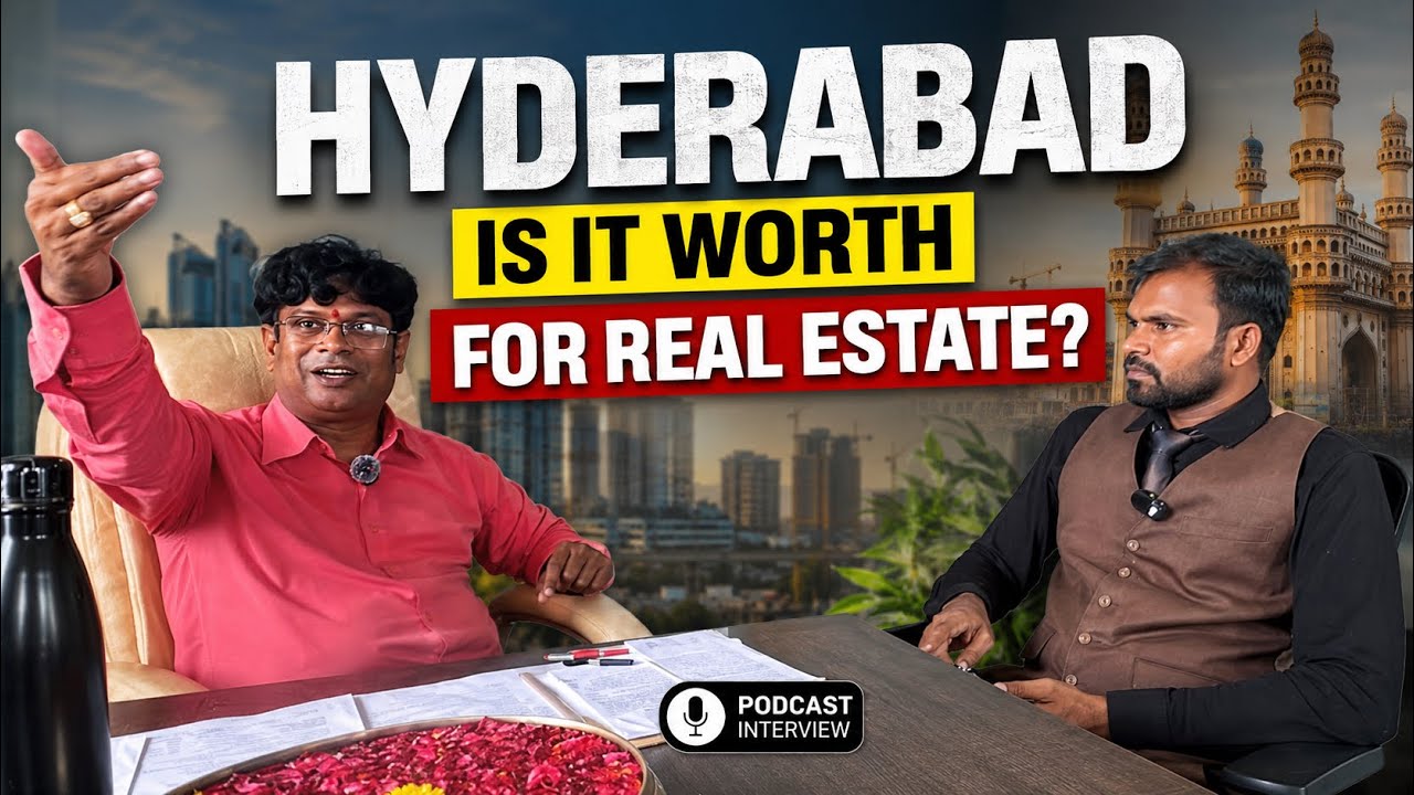🎙️ HYDERABAD REAL ESTATE PODCAST | Luxury Homes, Property Investments & Market Insights 2026