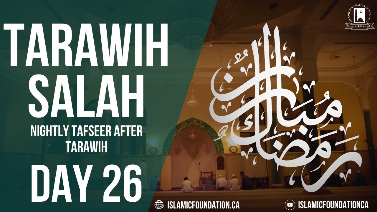 Ramadan Night 26 | Tarawih LIVE & Tafsir | 2026/1447