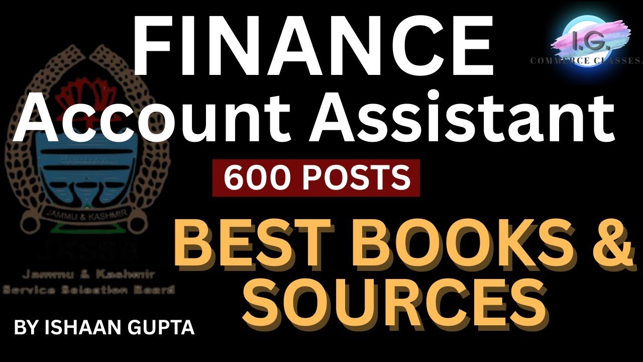 JKSSB FAA - Best Books & Sources - JKSSB Finance Account Assistant - JKSSB Exam Preparation
