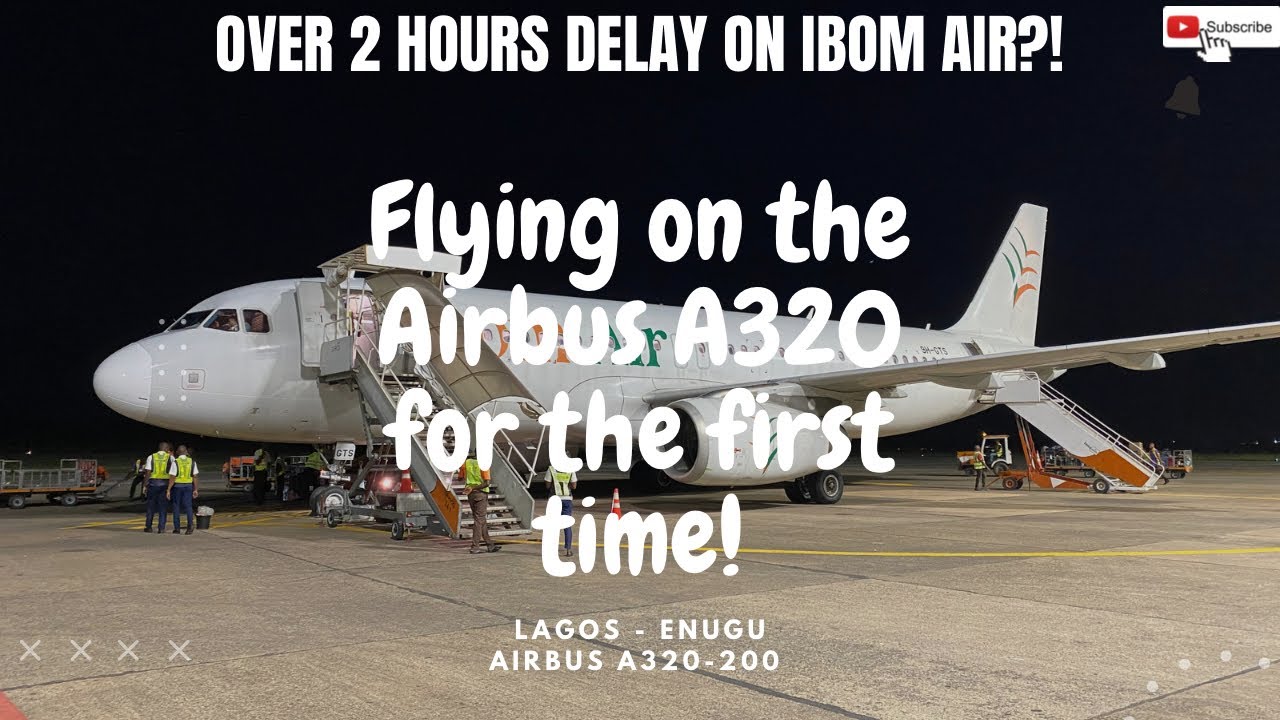 TRIPREPORT | Flying on the Airbus A320 for the first time | Lagos - Enugu | Ibom Air delayed?