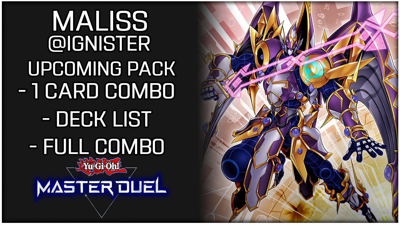 Maliss @Ignister Deck! Combos Testing for Upcoming Selection Pack! | Yu-Gi-Oh! Master Duel