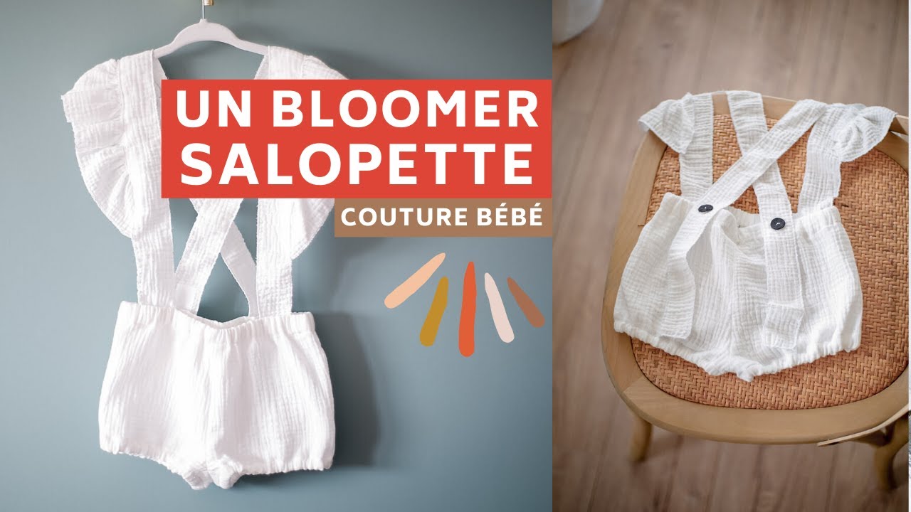 Coudre un bloomer pour bébé (tutoriel vidéo gratuit)