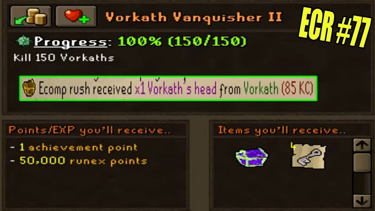The best 150 vorkath KC you'll ever see | ECR EP #77 | $100 bond GA | RuneX