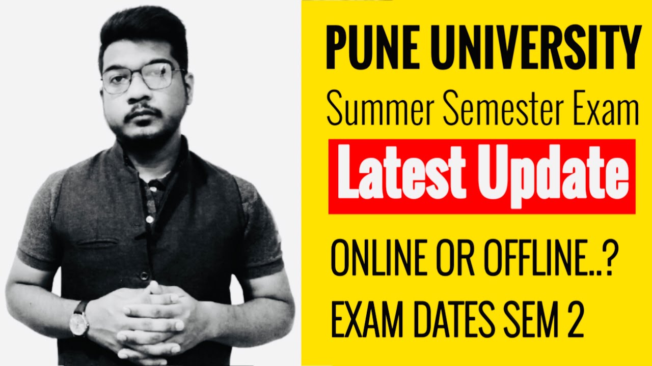 Summer Semester Exam | Pune University | Pune University Regular Exams News | Regular Semester Exam