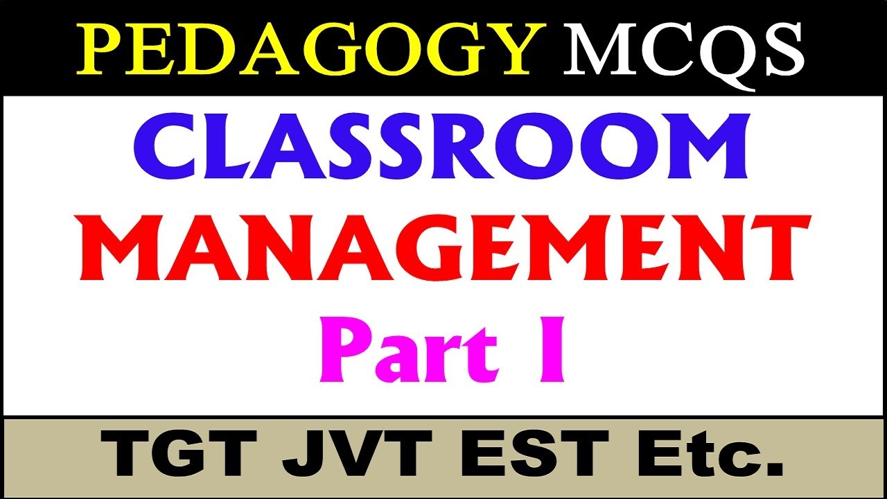 Classroom Management MCQs || Pedagogy MCQs Class room Management MCQs JVT EST TGT CTSP SBK NTS FPSC
