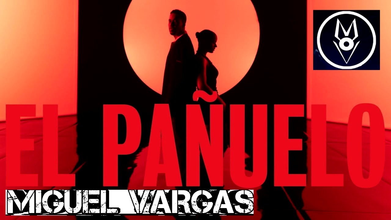 Romeo Santos, ROSALÍA - El Pañuelo  - Dj Miguel Vargas Electro Funky Remix