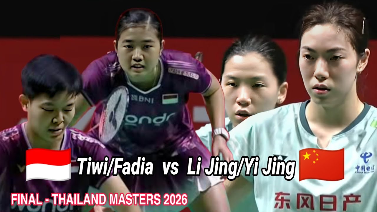Amalia Cahaya/Siti Fadia vs Bao Li Jing/Li Yi Jing || Final Thailand Masters 2026