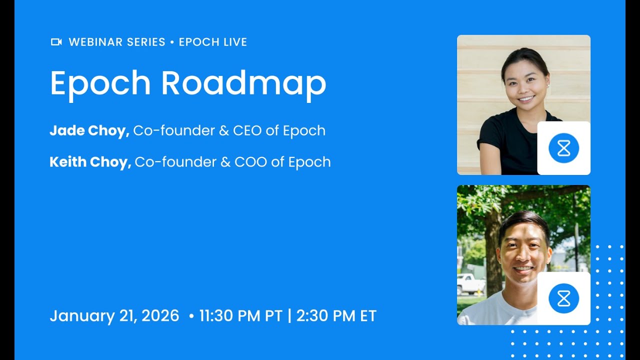 Epoch Roadmap Webinar 2026