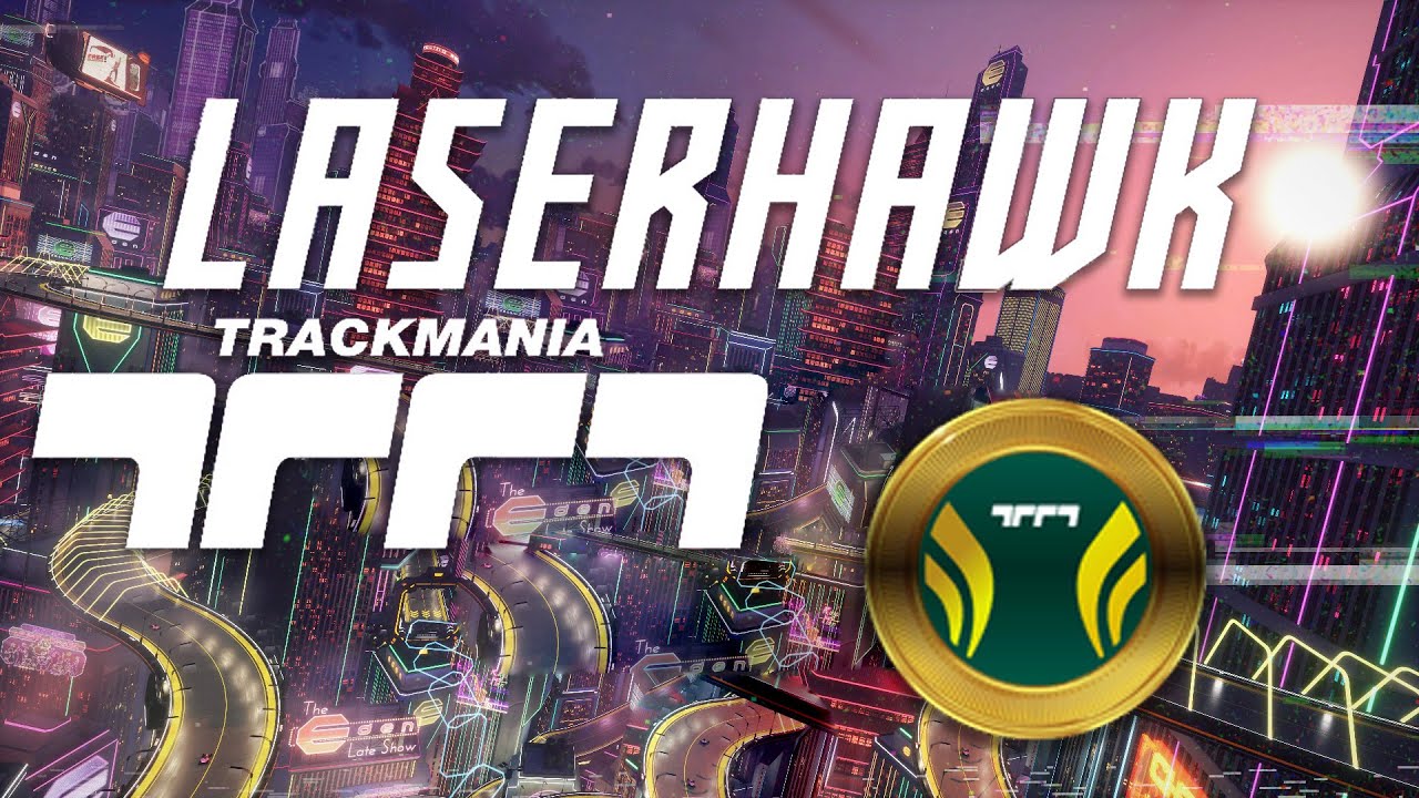 Trackmania - Laserhawk Campaign Author Medals