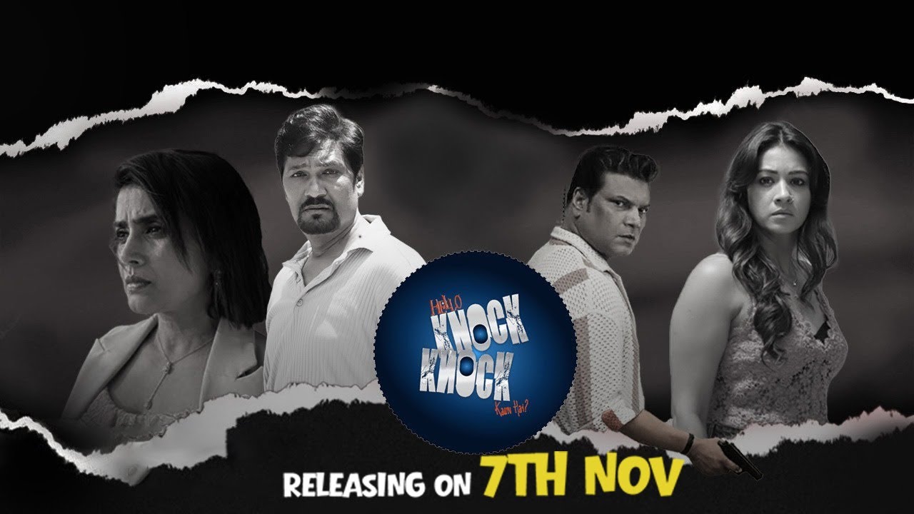 Hello Knock Knock Kaun Hai? | Official Trailer | Suspense Thriller Hindi Movie 2025