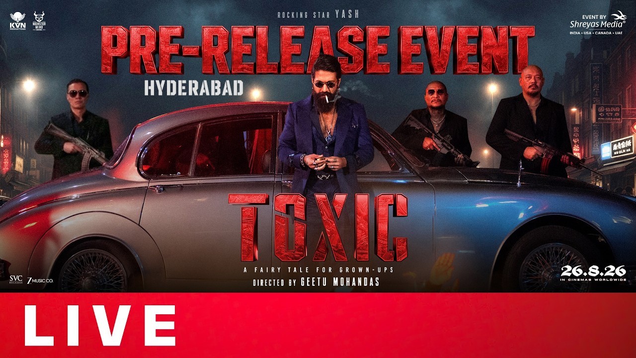 Toxic Pre-Release Event | Rocking Star Yash |Geetu Mohandas |KVN Productions |Monster Mind Creations