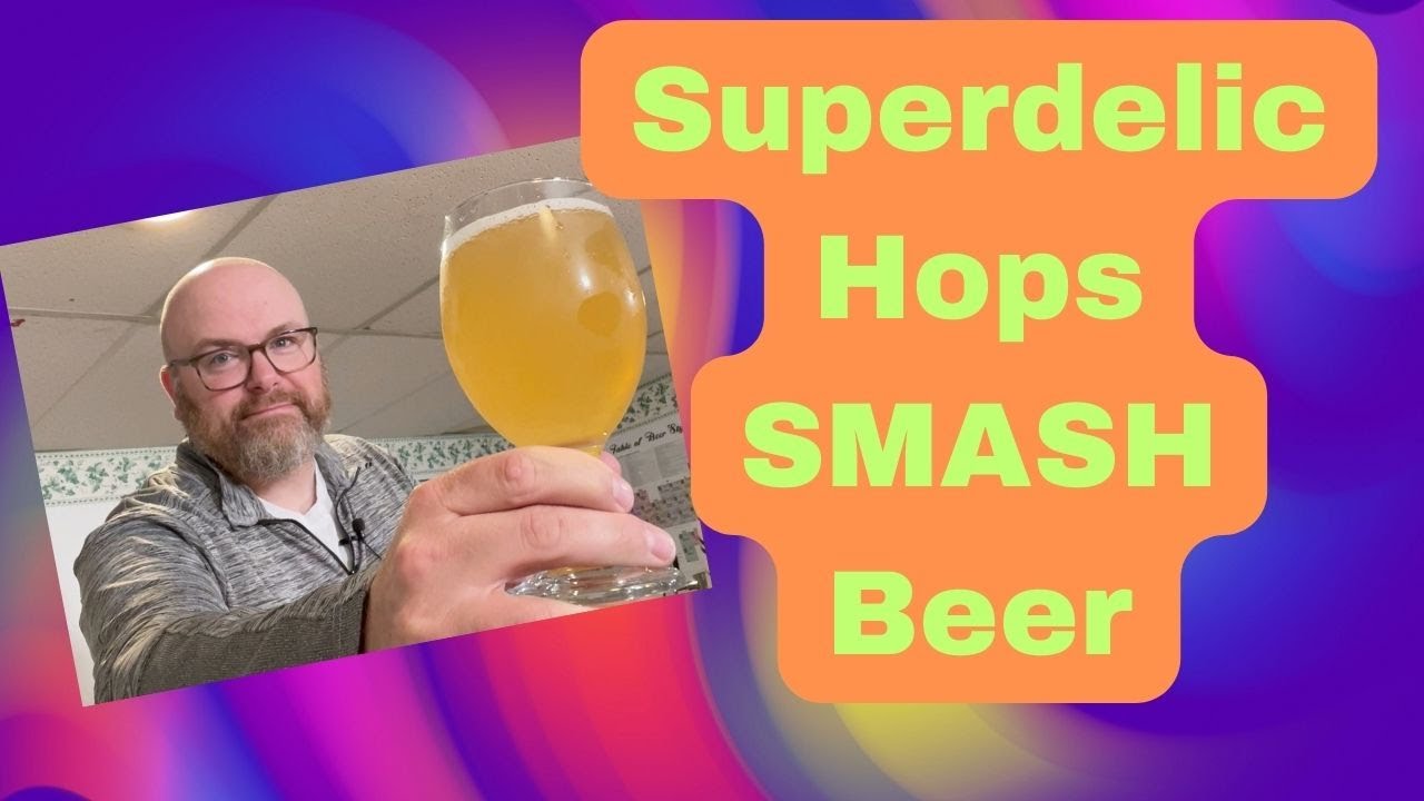 What Do Superdelic Hops Taste Like? SMaSH Beer Experiment - Brew Dudes