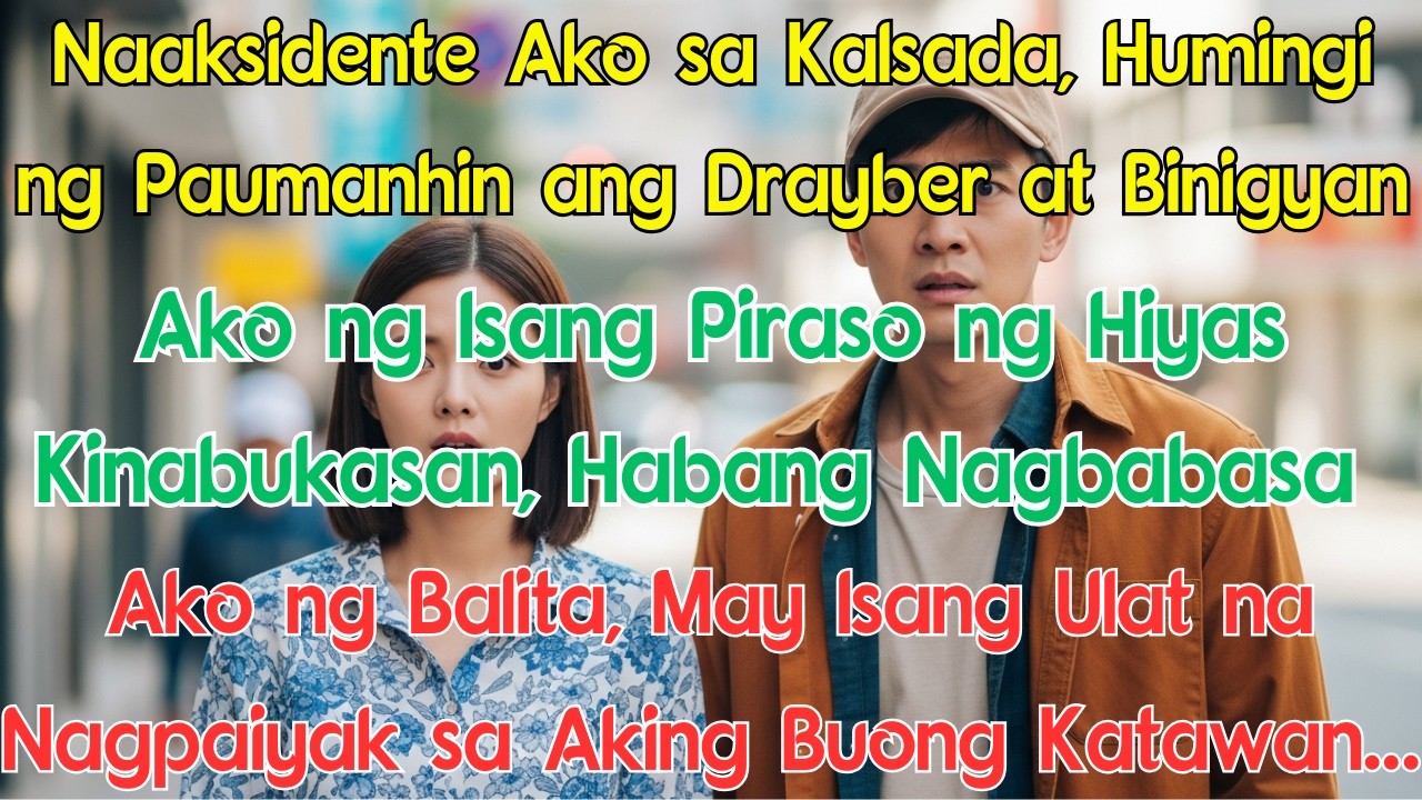 Naaksidente Ako sa Kalsada, Humingi ng Paumanhin ang Drayber at Binigyan Ako ng Isang Piraso ng Hiya