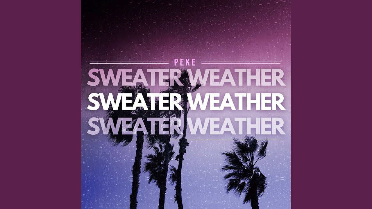 Sweater Weather