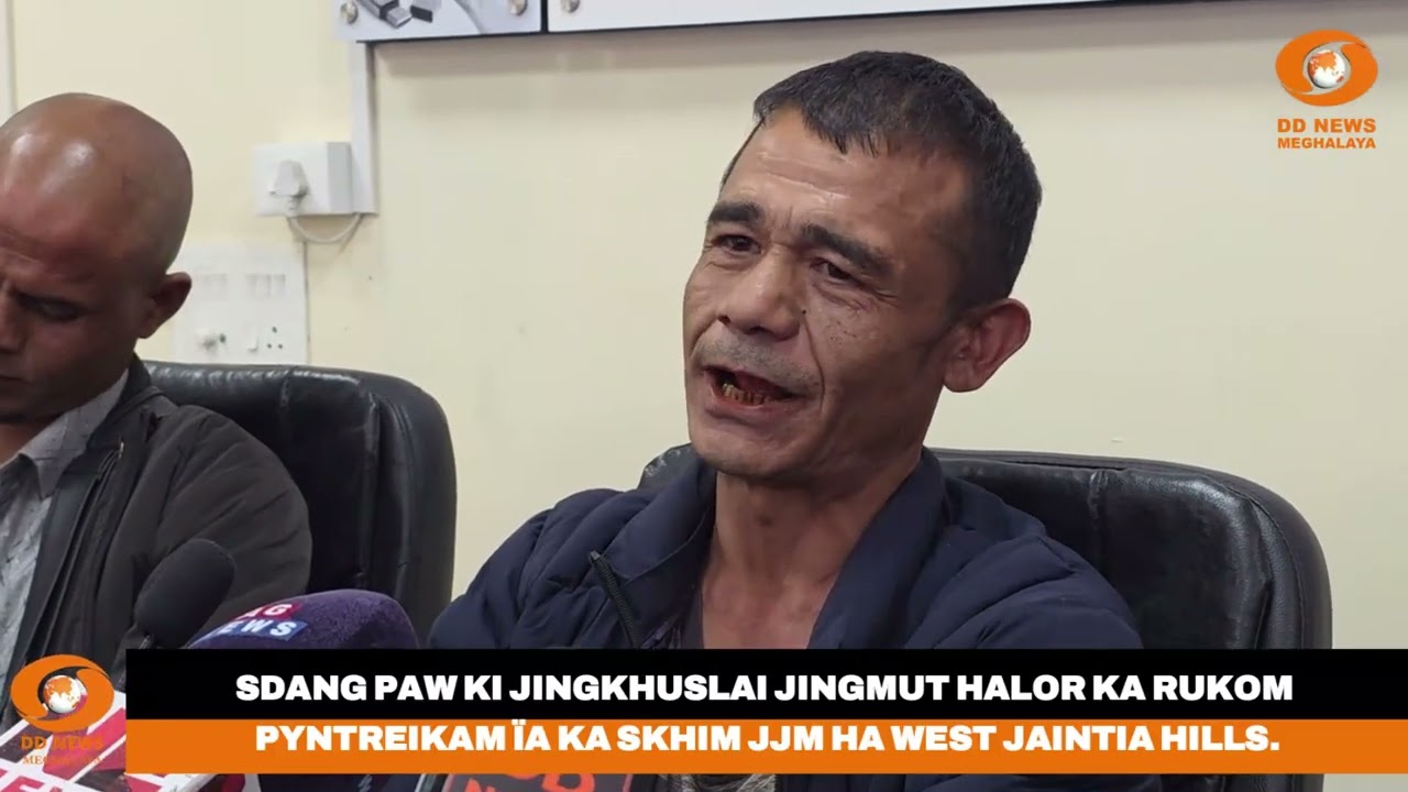 SDANG PAW KI JINGKHUSLAI JINGMUT HALOR KA RUKOM PYNTREIKAM ÏA KA SKHIM JJM HA WEST JAINTIA HILLS.