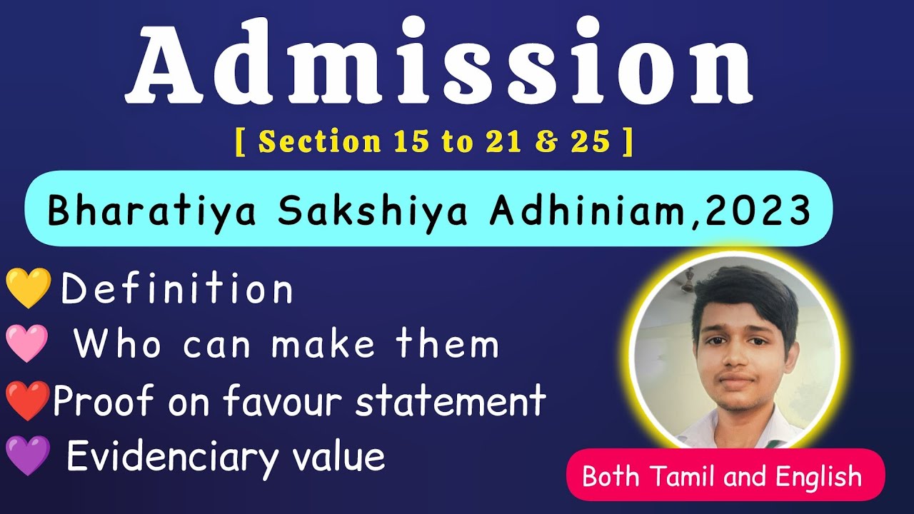 ADMISSION IN LAW OF EVIDENCE IN TAMIL|| ADMISSION UNDER BHARATIYA SAKSHIYA ADHINIAM,2023 IN TAMIL 