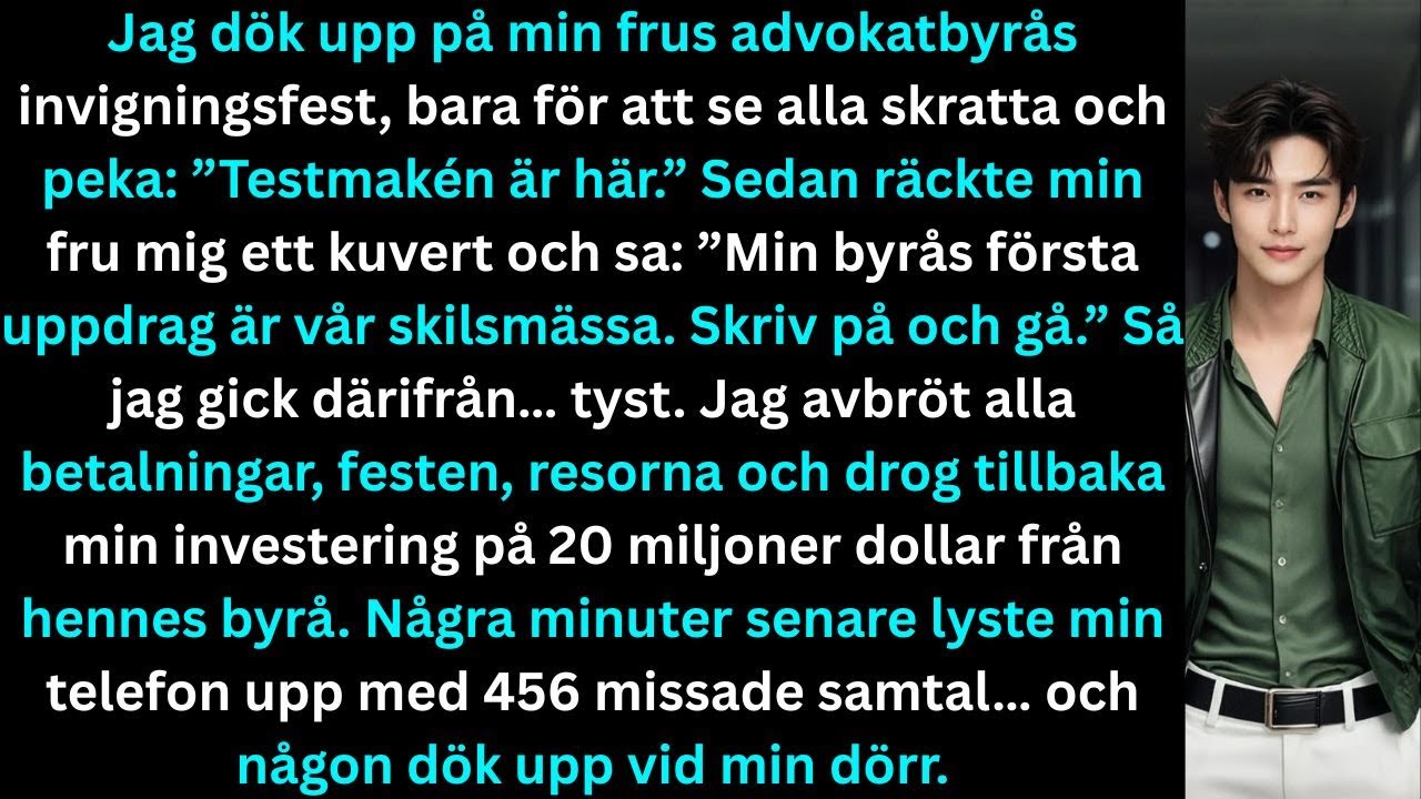 “Jag dök upp på min frus advokatbyrås invigningsfest, bara för att höra…”