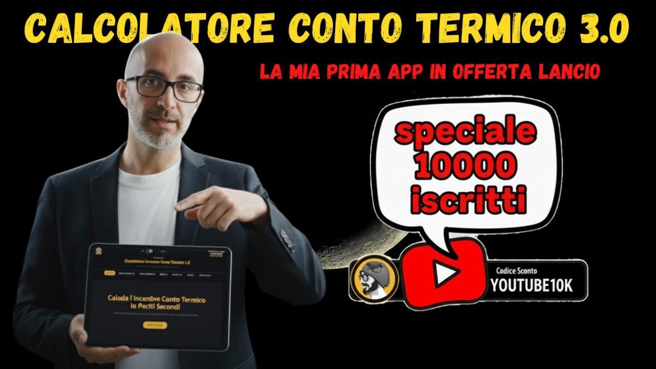 Calcolatore Conto Termico 3.0 - La mia prima APP in offerta lancio