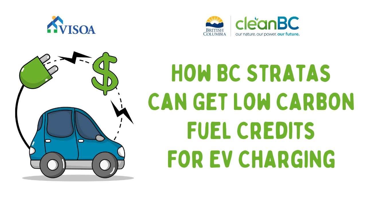 How BC Stratas Can Get Low Carbon Fuel Credits for EV Charging | 2025