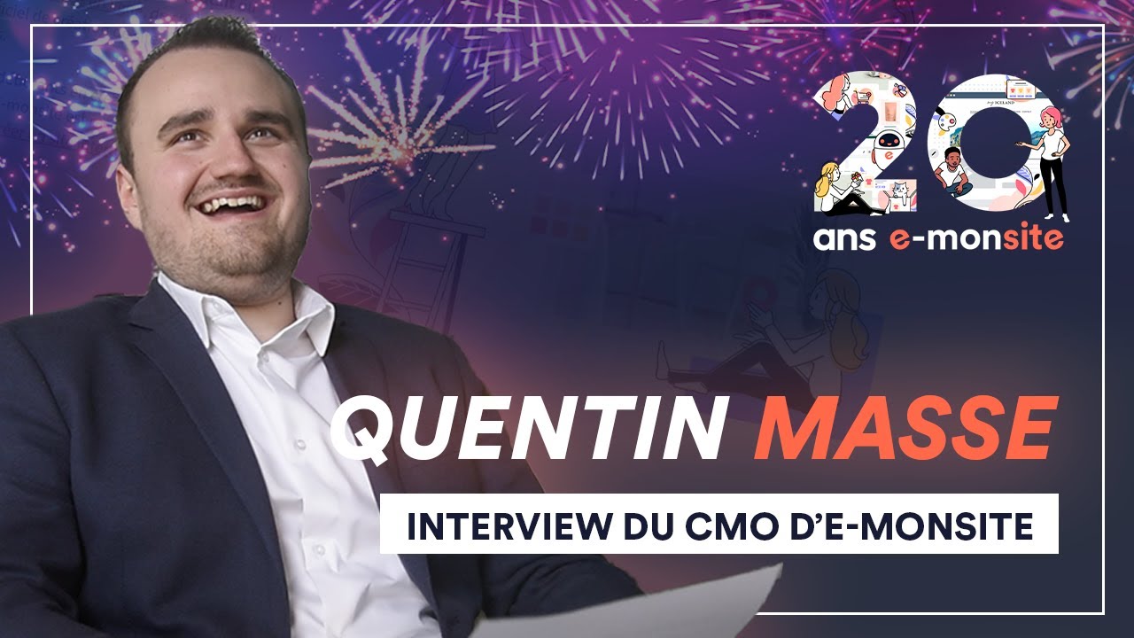 On a interviewé Quentin Masse,  CMO chez e-monsite pour les 20 ans du logiciel  🖥️