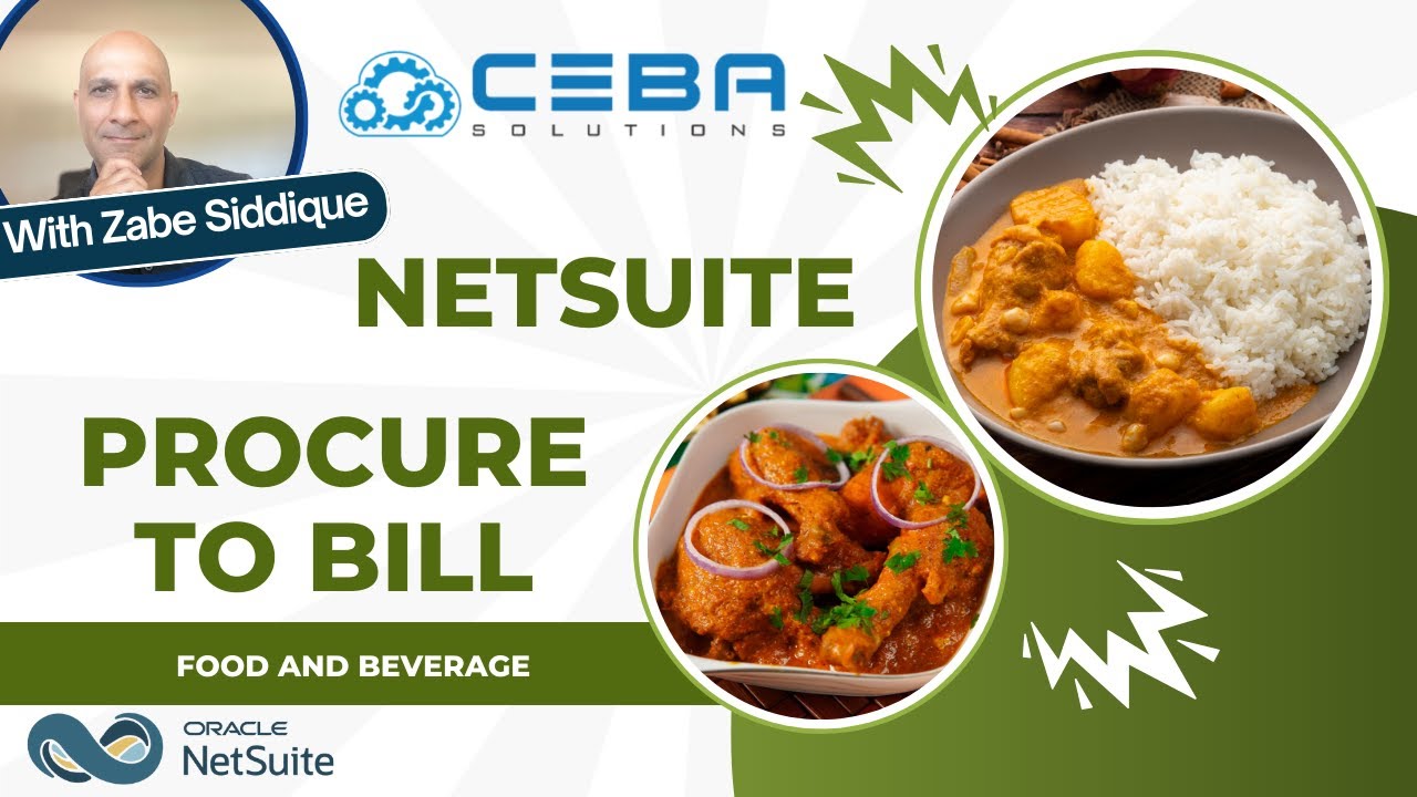 NetSuite - Procure to Bill Process for Food and Beverage Companies