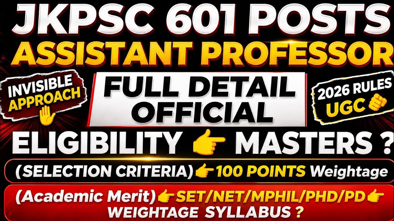 JKPSC ASSISTANT PROFESSOR POSTS Soon👉 ELIGIBILITY, SELECTION CRITERIA, ACADEMIC DEGREE POINTS✅