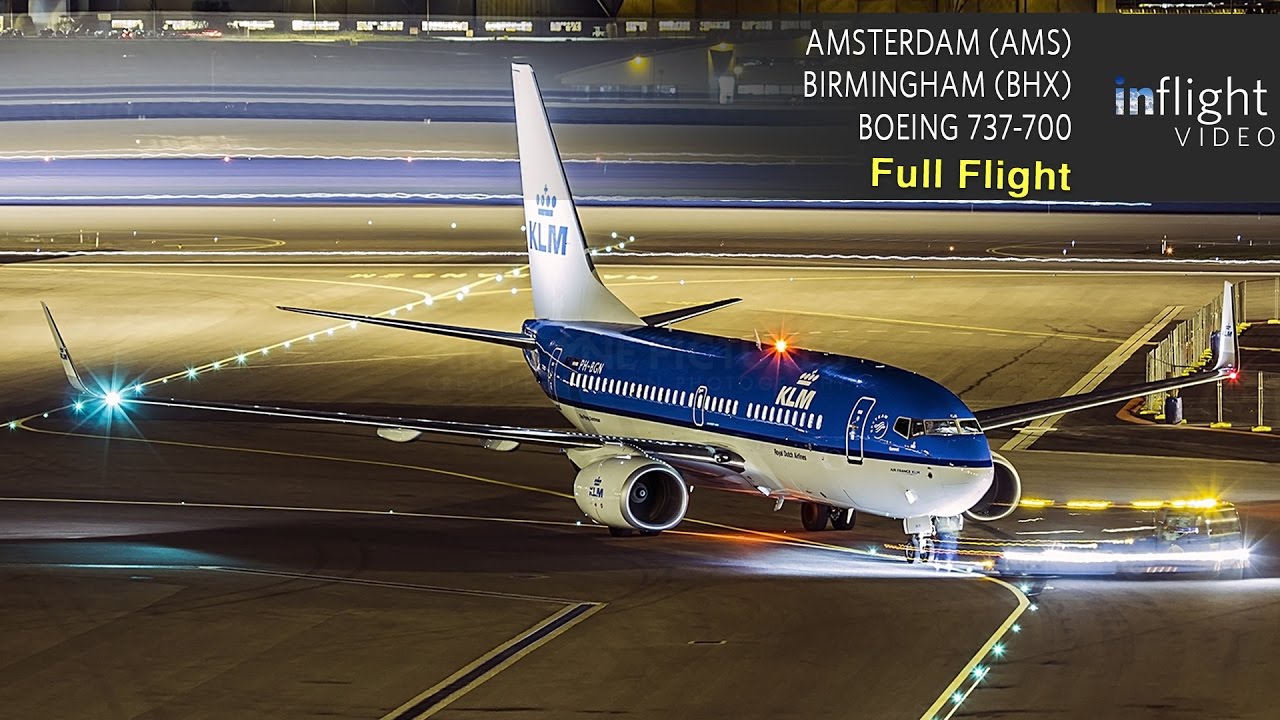 KLM весь полет | Амстердам к Бирмингем | Боинг 737-700 (с УВД)
