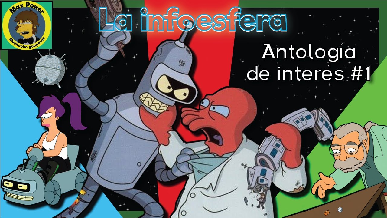 La Infoesfera: Antología de interés 1