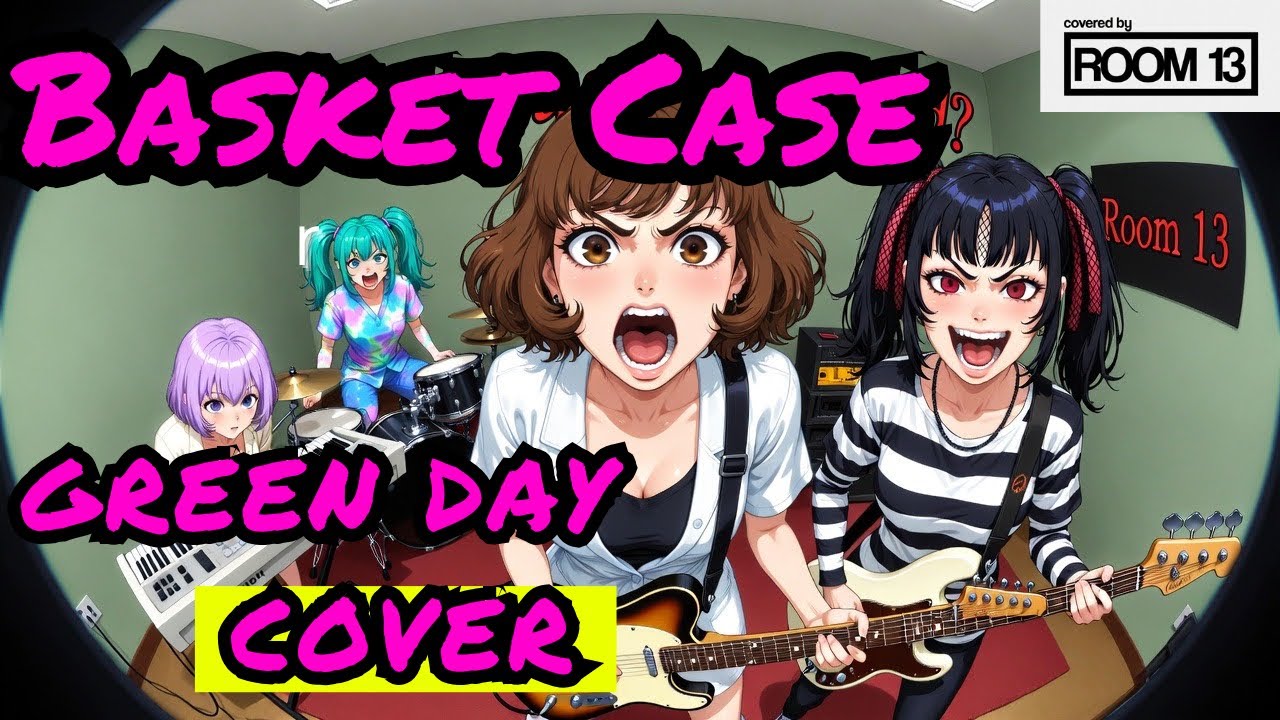 Basket Case - Green Day (Cover) / 【slide animation】Japanese Girls Band goes 【Room 13】