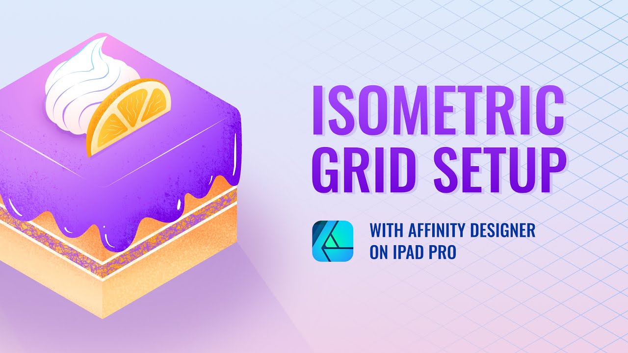 การตั้งค่า Isometric Grid ใน Affinity Designer บน iPad Pro | BIRUOH