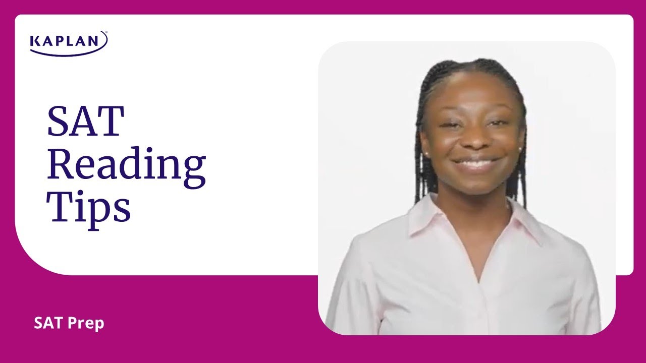 SAT Prep: SAT Reading Tips | Kaplan SAT & ACT Prep