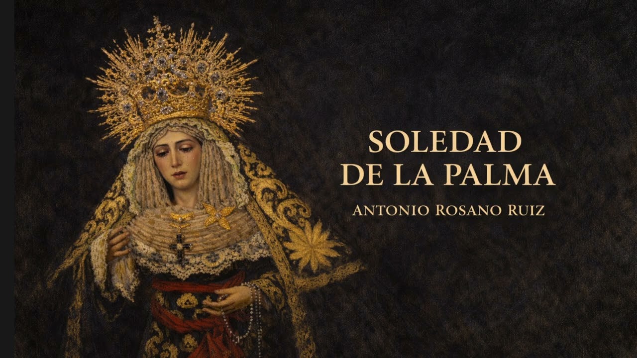 SOLEDAD DE LA PALMA - Antonio Rosano Ruiz