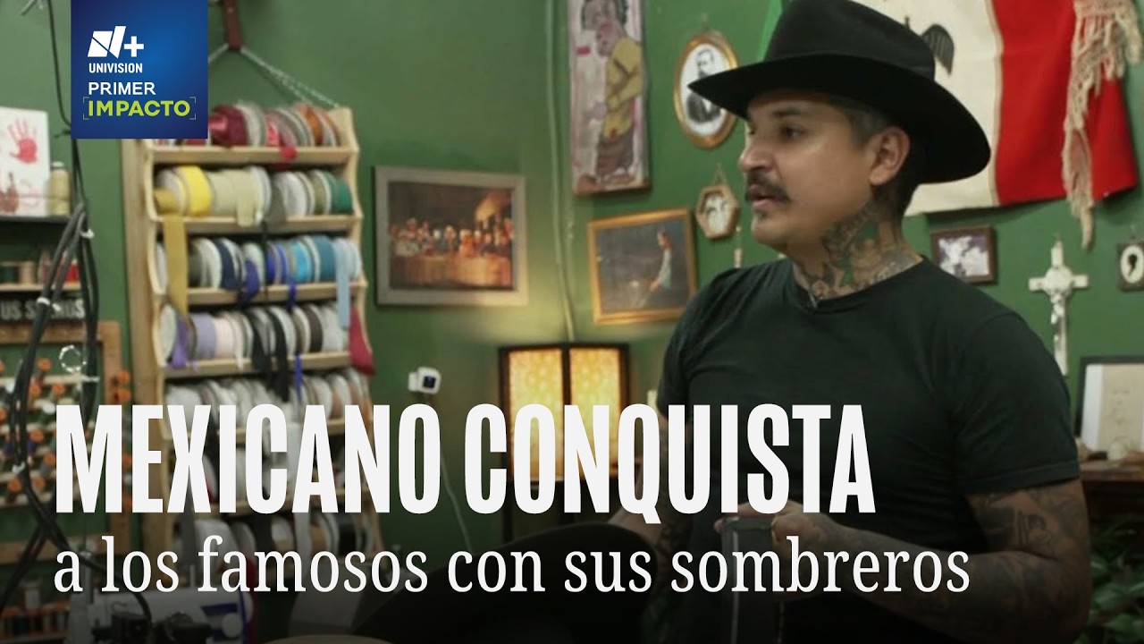 Mexicano en Los Ángeles crea sombreros exclusivos que han sido utilizados hasta por Madonna