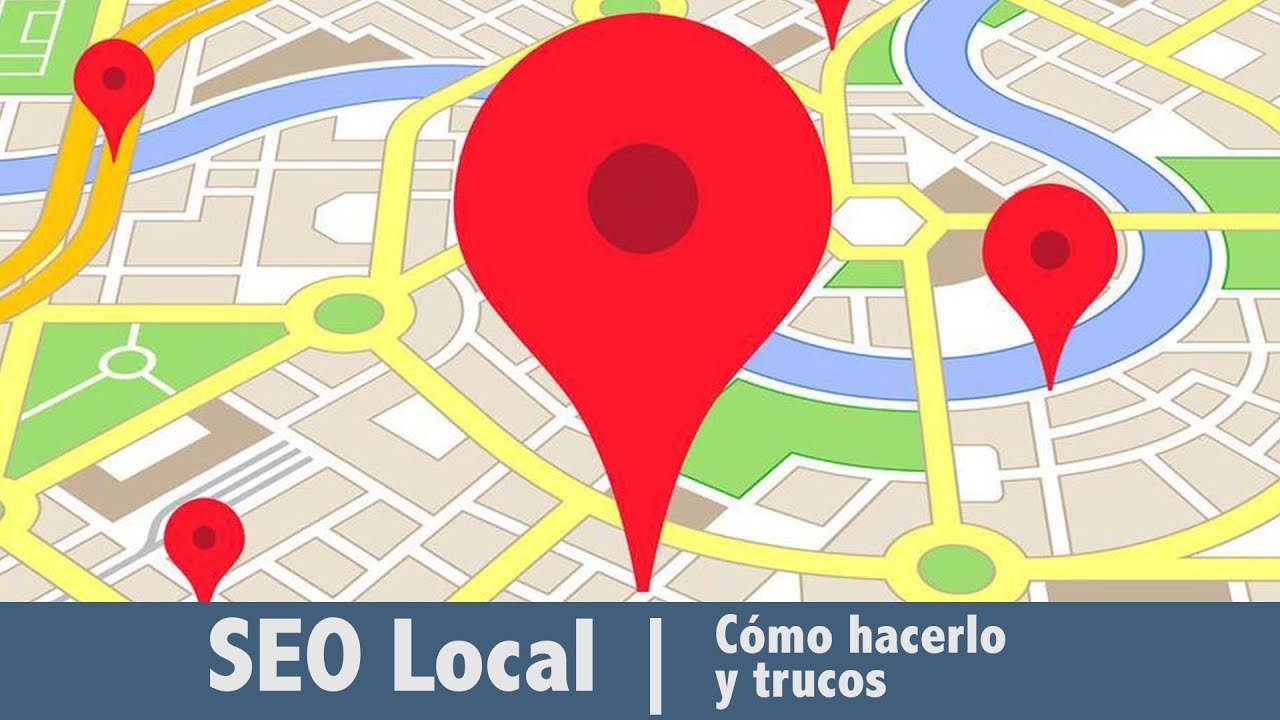 SEO local: Cómo posicionar arriba y algunos trucos