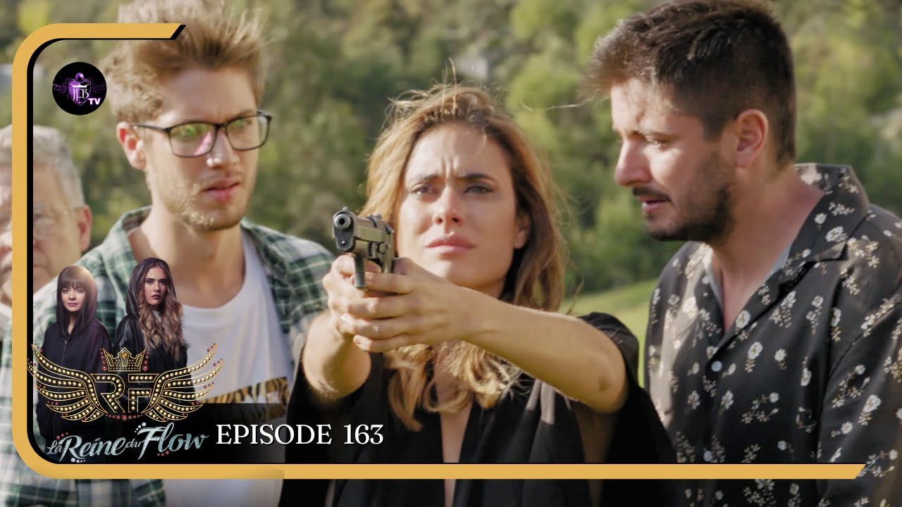 LA REINE DU FLOW Episode 163 en Français | HD