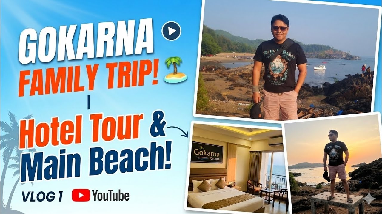 ​Our Gokarna Family Vacation! | Hotel Tour & Exploring Main Beach