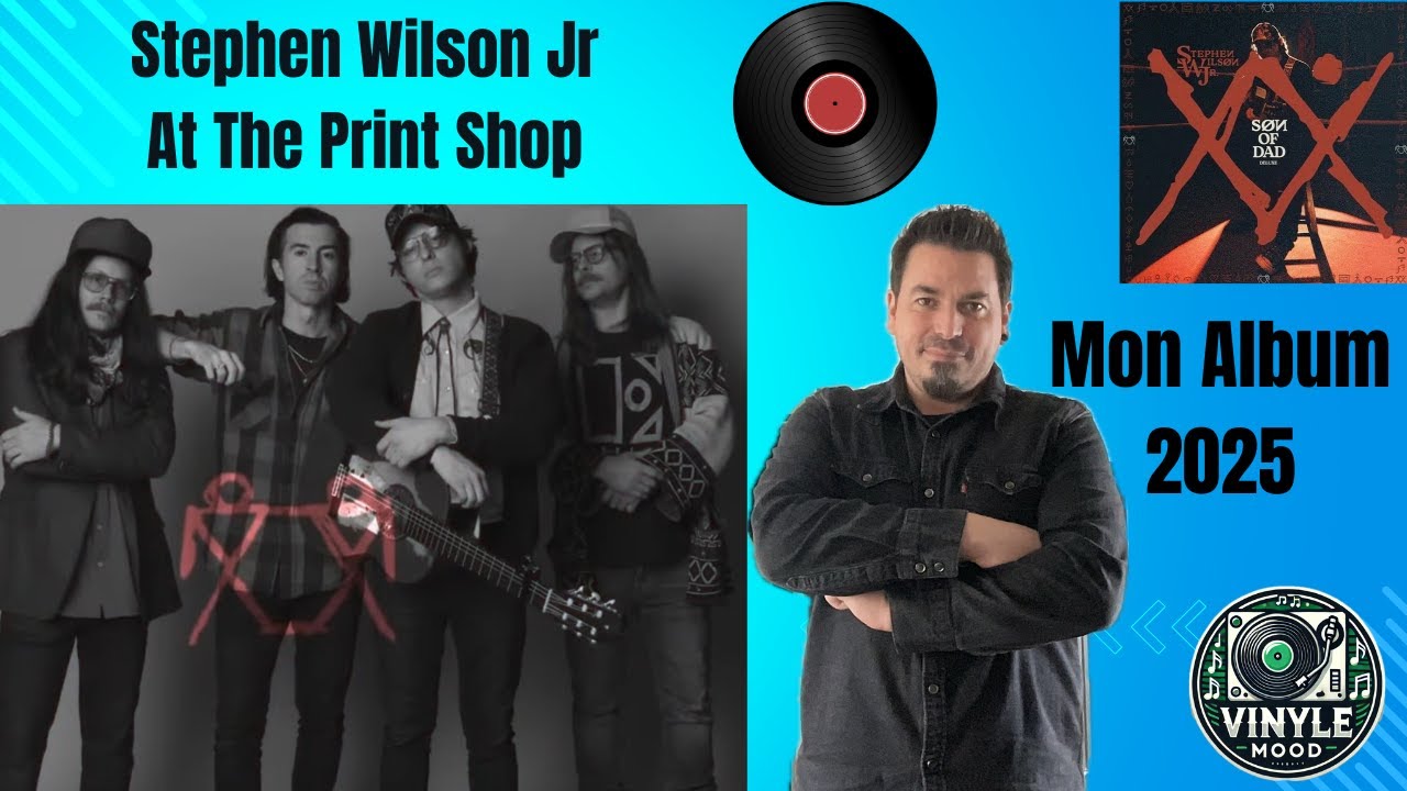 Stephen Wilson Jr Best Of - Live at Print Shop - Mon Album N°1 de 2025