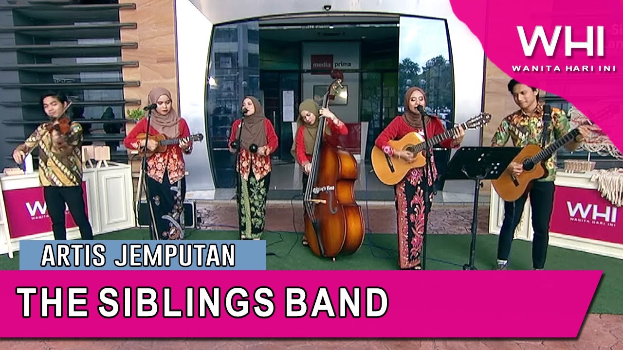 Artis Jemputan: The Siblings Band | WHI (11 Julai 2020)