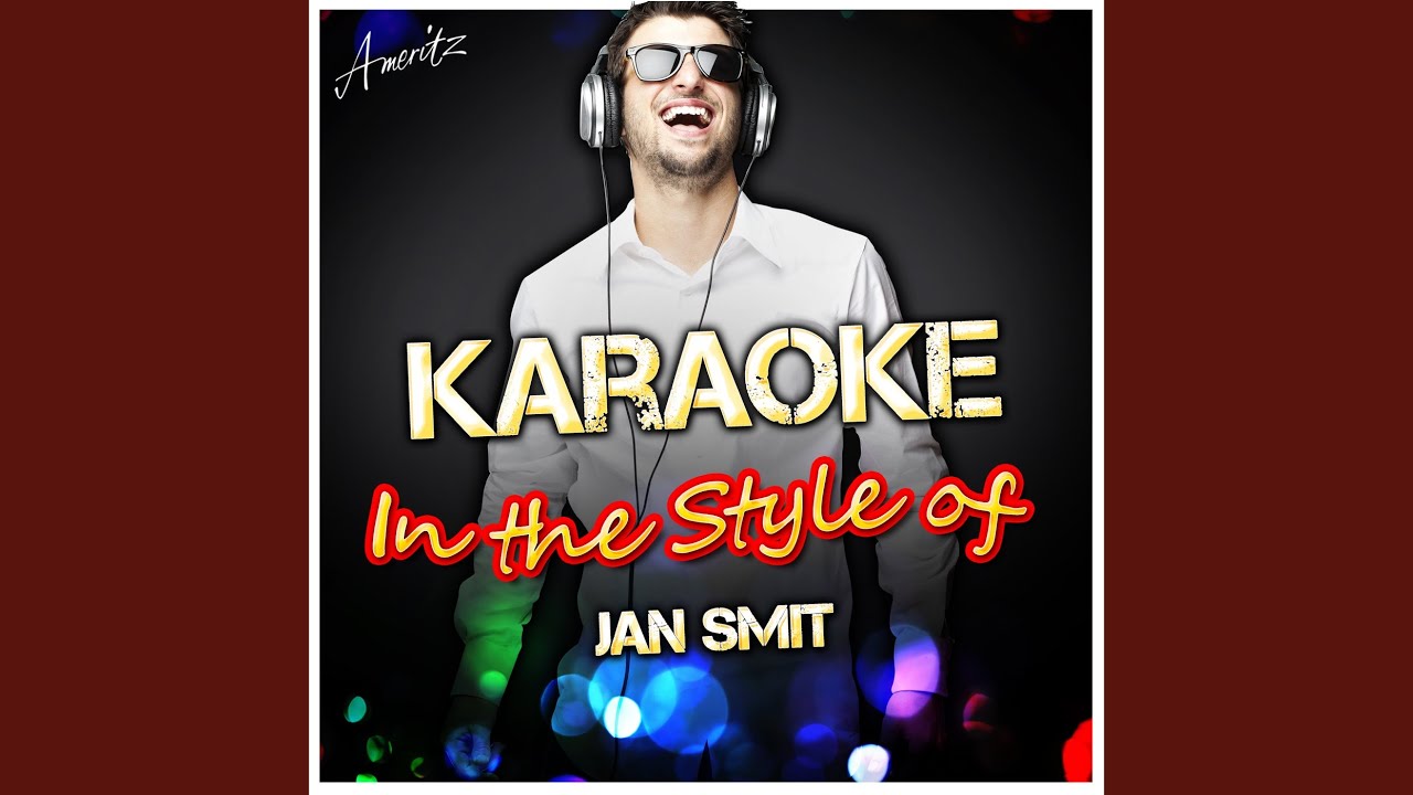 Als De Morgen Is Gekomen (In the Style of Jan Smit) (Karaoke Version)