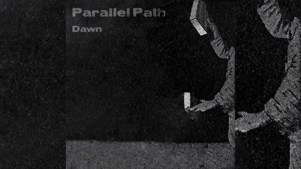 Parallel Path // Dawn (Drone Single)