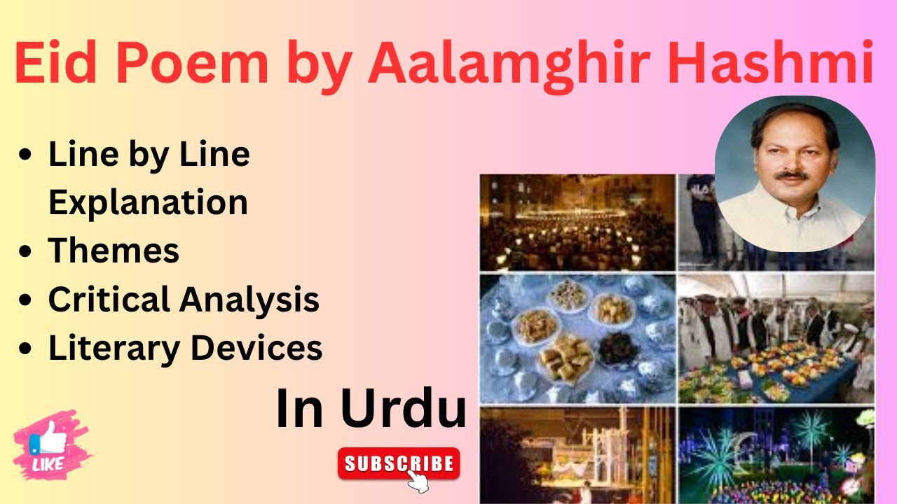 Eid Poem [Aalamghir Hashmi] Line by Line Explanation, Themes, Critical Analysis | The English Prism
