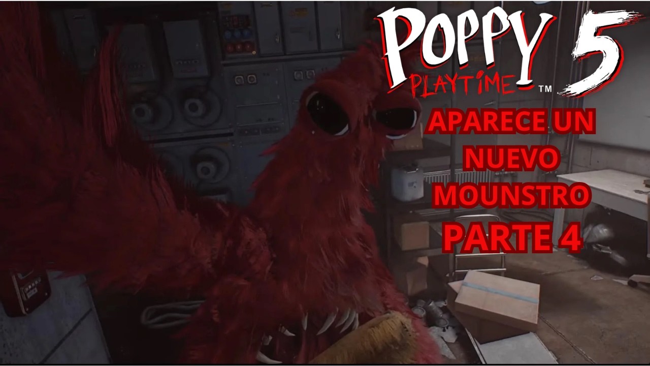 POPPY PLAYTIME CHAPTER 5: APARECE UN NUEVO MOUNSTRO      PARTE 4