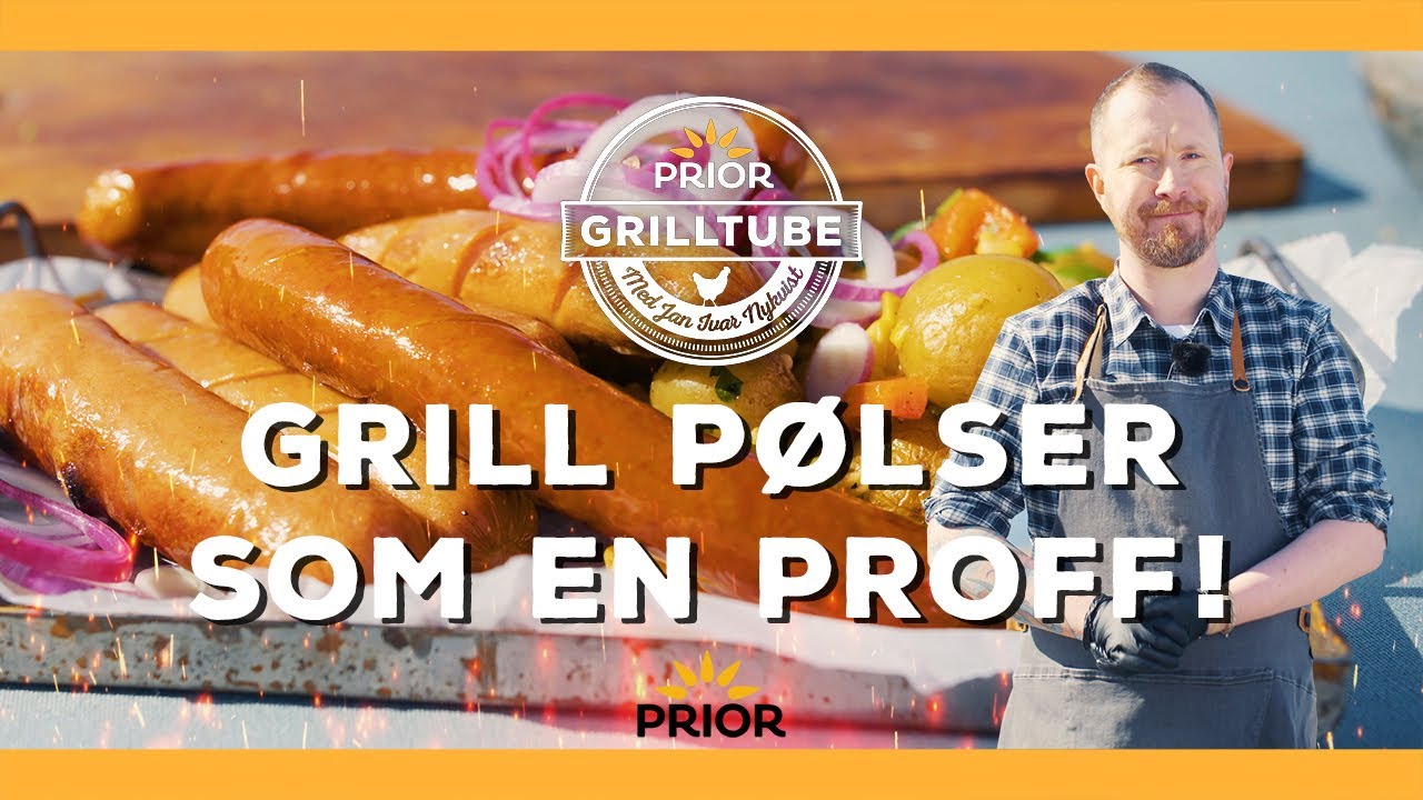 Slik griller du perfekte pølser | GrillTube | Prior