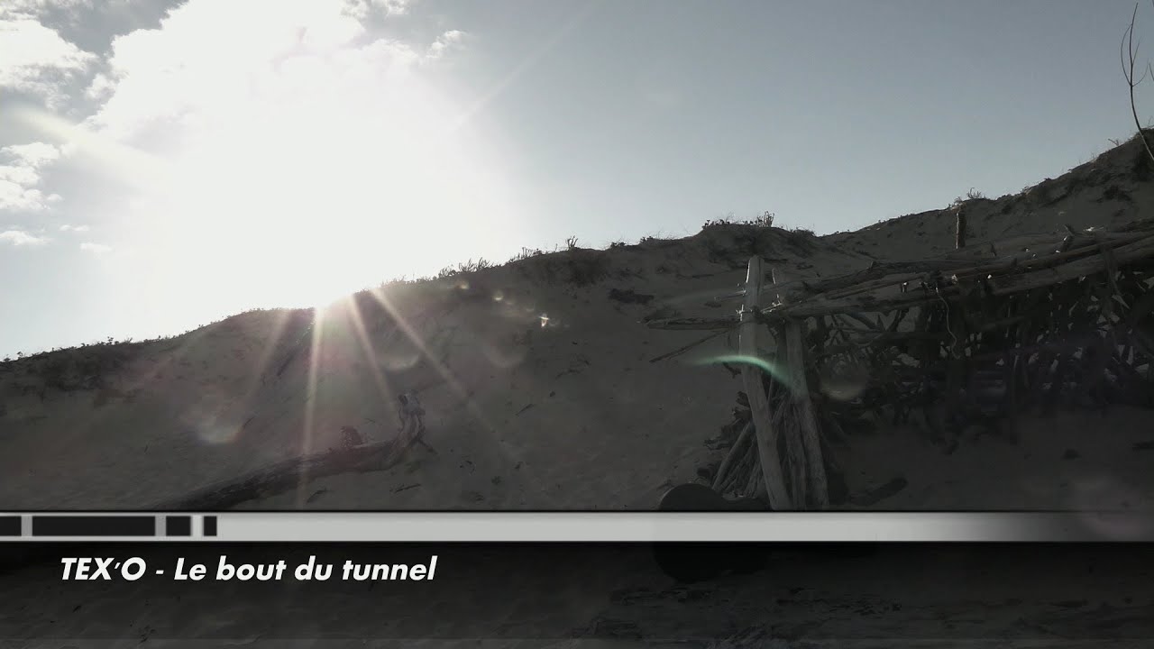 TEXO - Le bout du tunnel