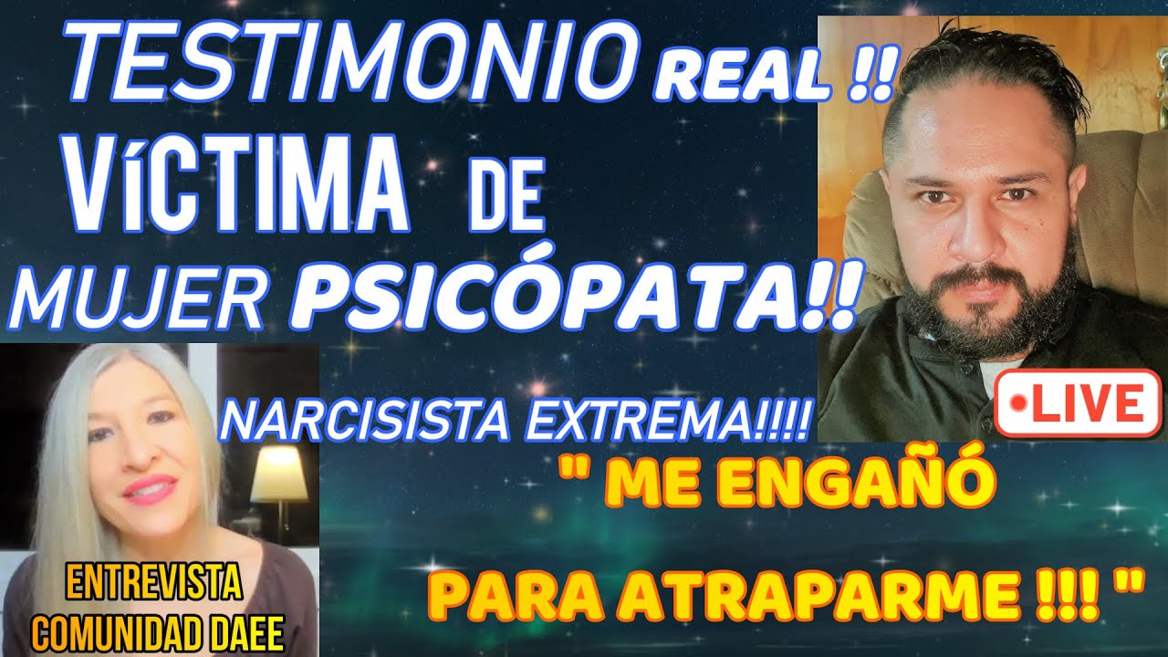 TESTIMONIO HOMBRE 8:MUJER PSICÓPATA❌ME ENGAÑÓ PARA 