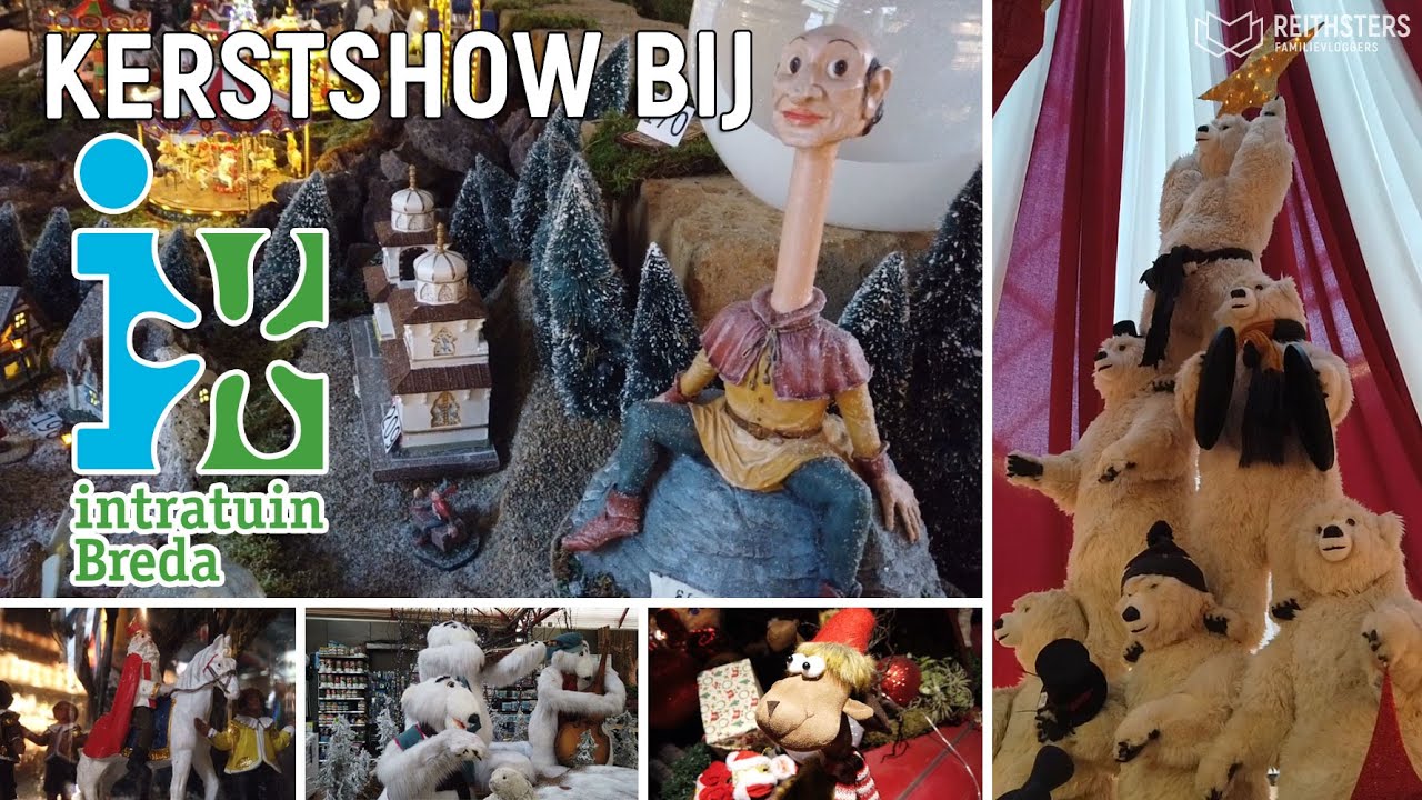 KERSTSHOW BIJ INTRATUIN BREDA - 2019 - VLOG #106