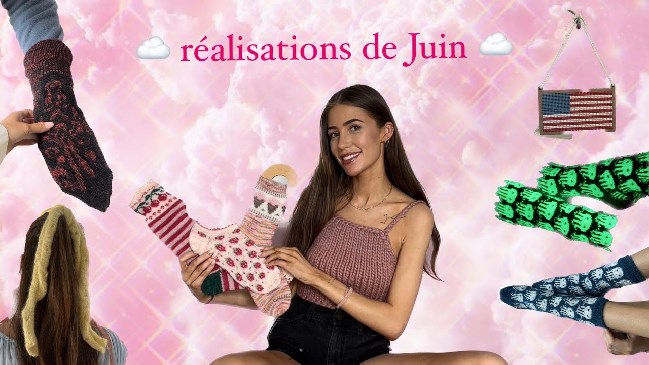 FIL DE NUAGE JUIN 2024 : chaussettes phosphorescentes, petits projets et petit fail #podcasttricot
