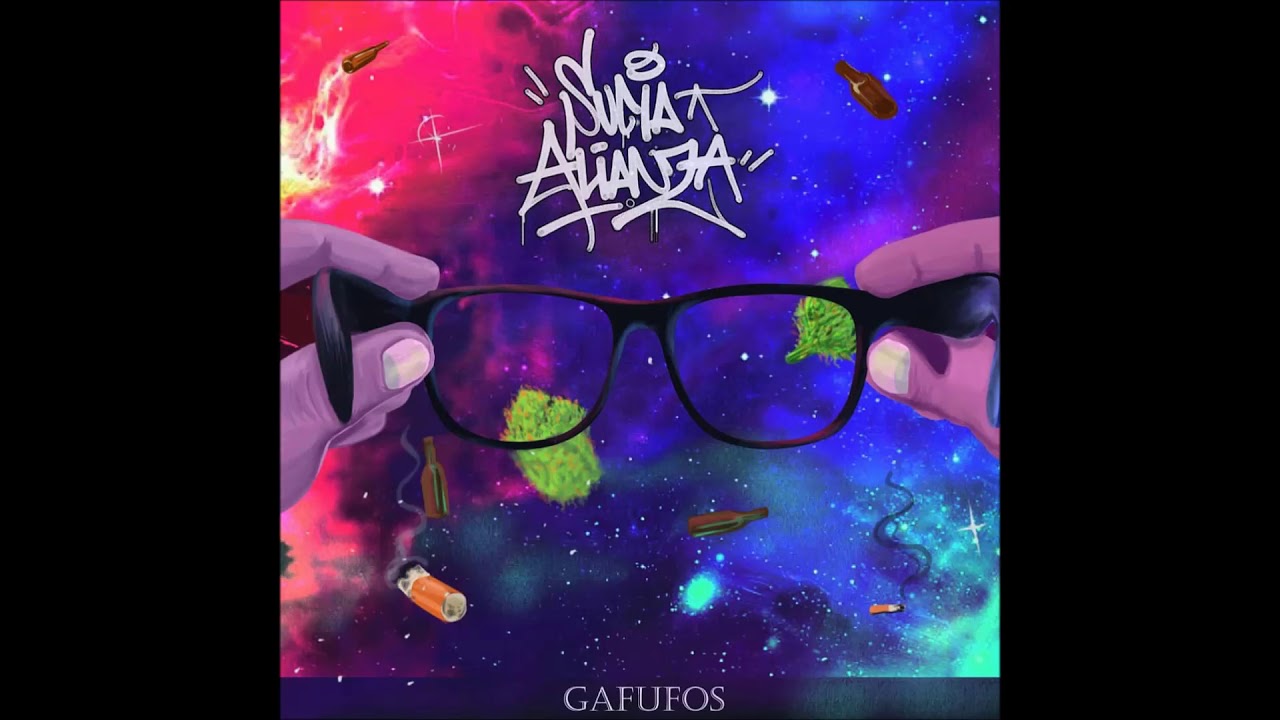 06. Desmesura - Sucia Alianza ( LOS GAFUFOS)