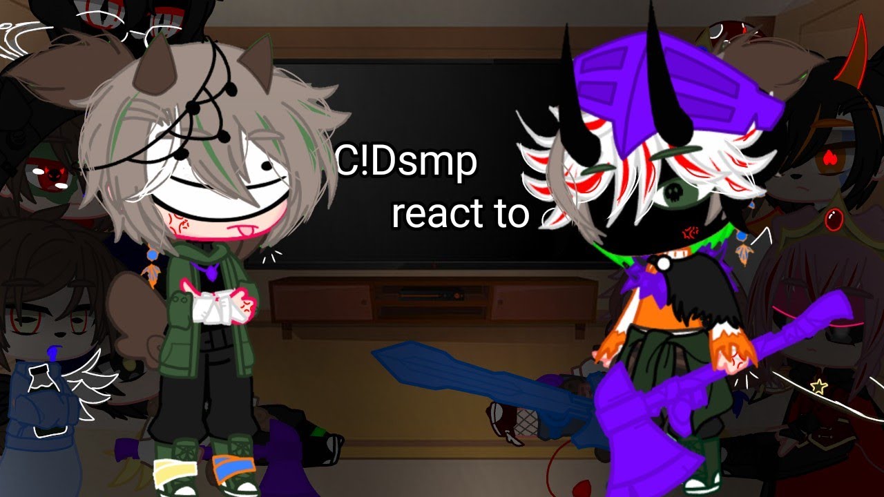 {C!DreamSmp react to ??}{1/1}{Orginal series}{☹︎Angst☺︎︎}{short}